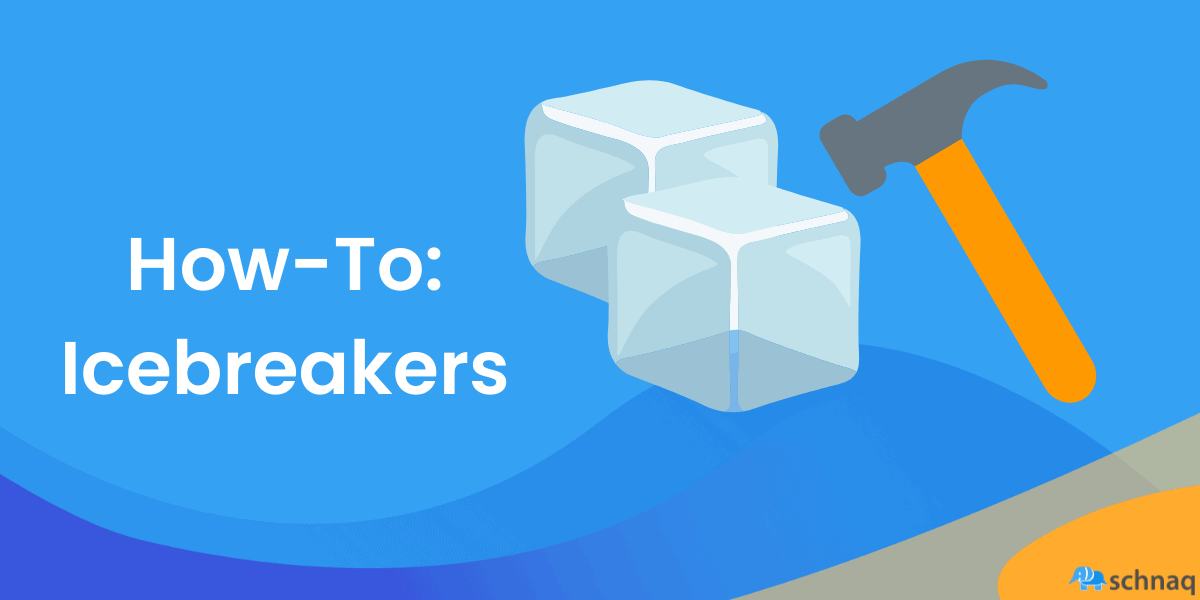 How to Choose the Best Icebreakers for Your Online or Hybrid Event [Including 10 Examples]